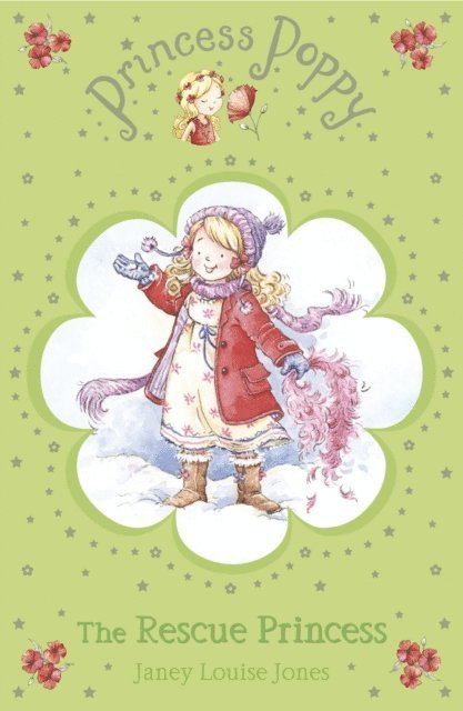 Janey Louise Jones - Princess Poppy: The Rescue Princess, E-bok