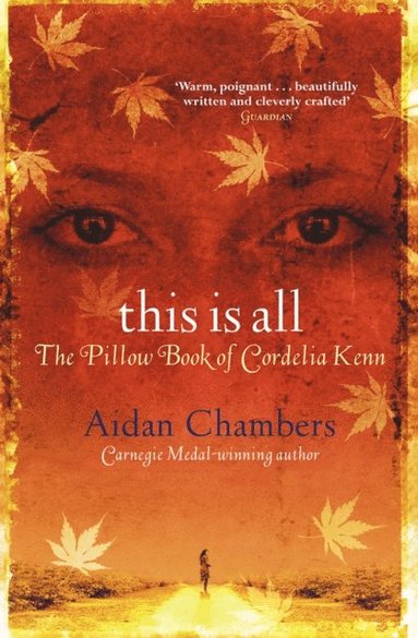 Aidan Chambers - This Is All, E-bok