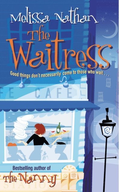 Melissa Nathan - Waitress, E-bok. Tillgänglighet: Lägg i varukorg