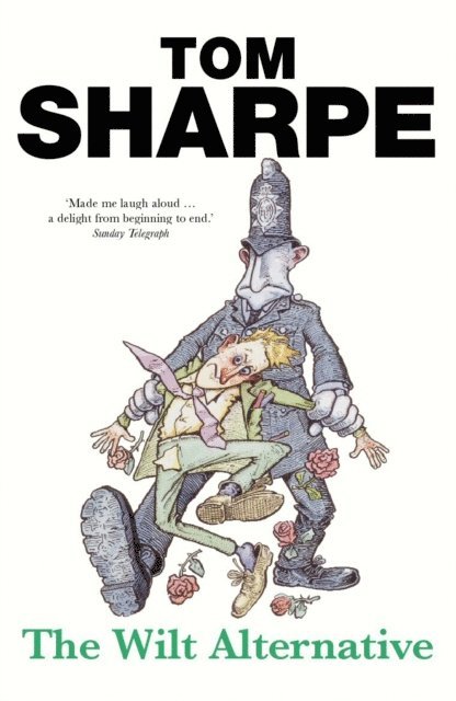 Tom Sharpe - Wilt Alternative, E-bok