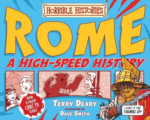 Terry Deary - Rome - A High-speed History, Häftad