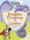 Knights, Dragons and Castles Sticker Activity Book