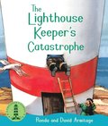 The Lighthouse Keeper''s Catastrophe