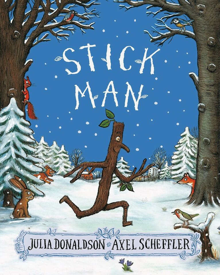 Julia Donaldson - Stick Man, Häftad