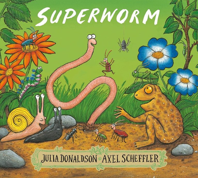 Julia Donaldson - Superworm, Häftad