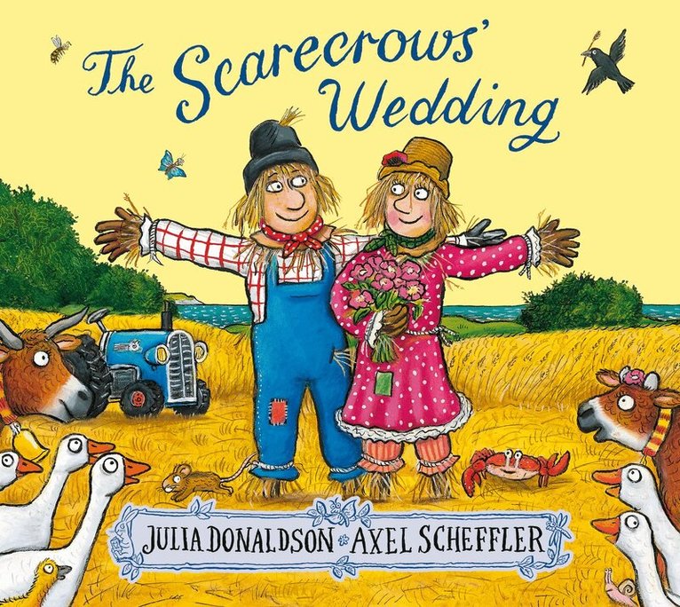 Julia Donaldson - Scarecrows' Wedding, Häftad