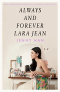 Always and Forever, Lara Jean