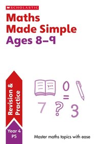 Maths Made Simple Ages 8-9