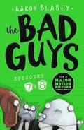 The Bad Guys: Episode 7&;8