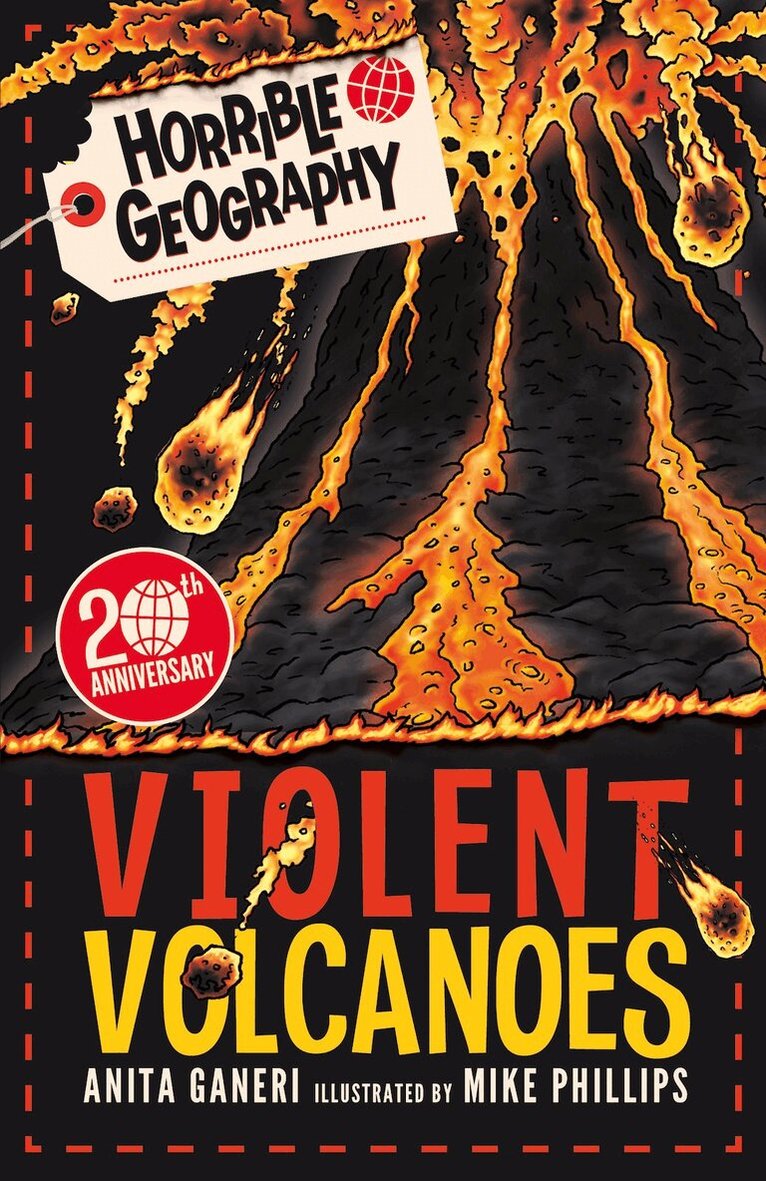 Anita Ganeri - Horrible Geography: Violent Volcanoes (Reloaded), Häftad
