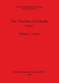 The Churches of Nobadia, Volume II