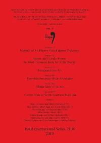 Session C74: Methods of Art History Tested against Prehistory; Session C81: Spirals and Circular Forms: the Most Common Rock Art in the World Session