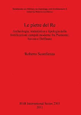 Roberto Sconfienza - Le pietre del Re, Häftad