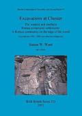 Excavations at Chester: The western and southern Roman extramural settlements