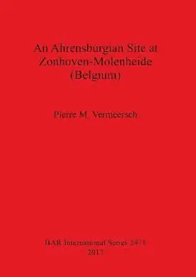 Pierre M Vermeersch - Ahrensburgian Site at Zonhoven-Molenheide (Belgium), Häftad. Tillgänglighet: Lägg i varukorg
