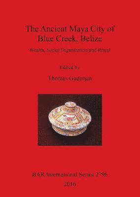 Thomas Guderjan - Life on the Edge: Papers on the Archaeology of Blue Creek, Häftad