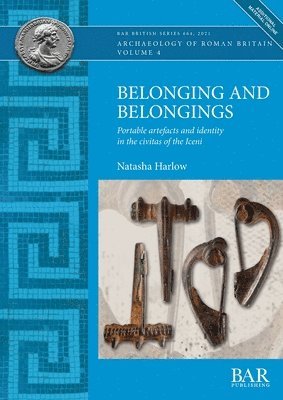 Natasha Harlow - Belonging and Belongings, Häftad