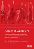 Armes et Guerriers