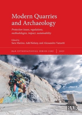Modern Quarries and Archaeology