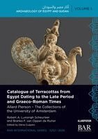 Robert A Lunsingh Scheurleer, Branko F Van Oppen De Ruiter, Elena Cuijpers - Catalogue of Terracottas from Egypt Dating to the Late Period and Graeco-Roman Times, Häftad