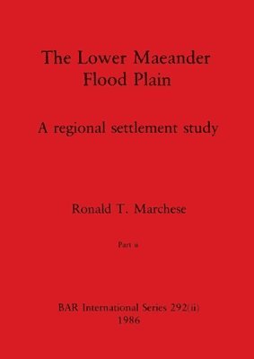 Lower Maeander Flood Plain, Part ii