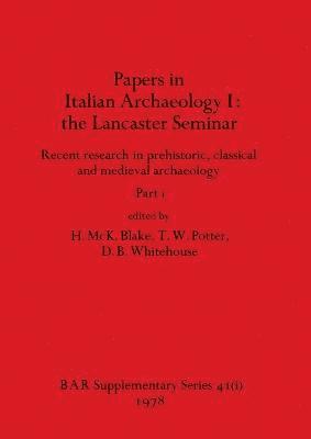 Papers in Italian Archaeology I