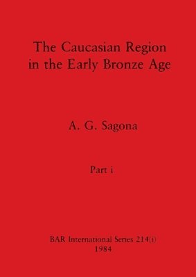 Caucasian Region in the Early Bronze Age, Part i