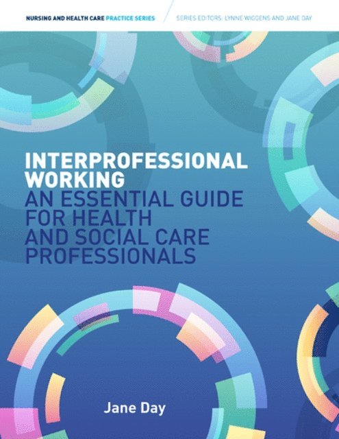 Day - Interprofessional Working, E-bok