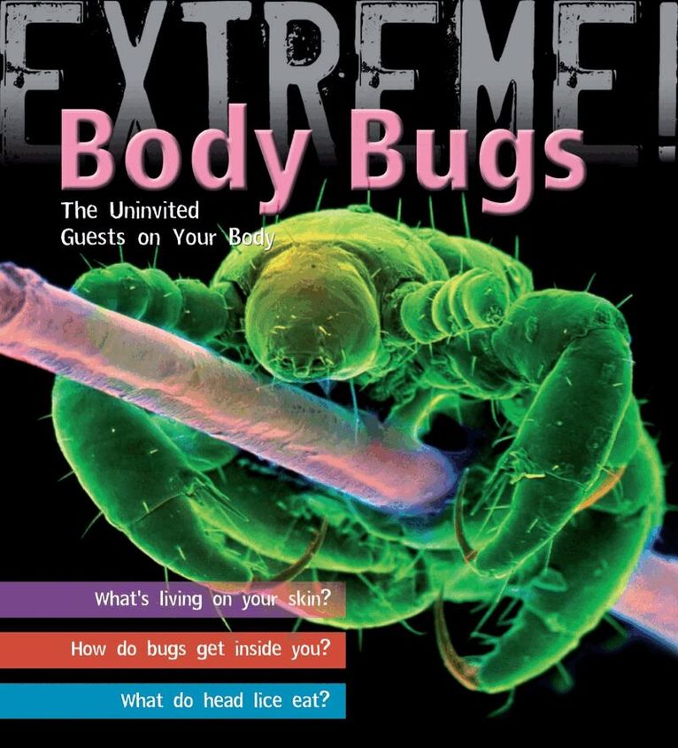 Trevor Day - Extreme Science: Body Bugs!, Häftad