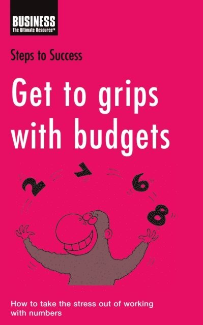 Bloomsbury Publishing - Get to Grips with Budgets, E-bok