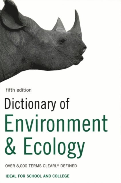 Peter Collin - Dictionary of Environment and Ecology, E-bok