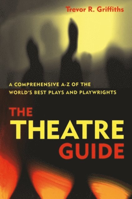 Trevor R. Griffiths - Theatre Guide, E-bok