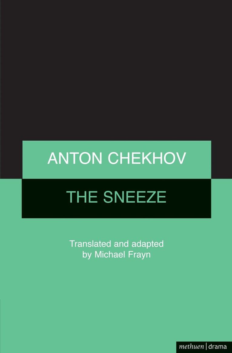 Anton Chekhov, Michael Frayn - Sneeze, Häftad