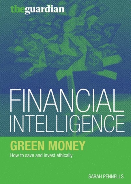 Sarah Pennells - Green Money, E-bok