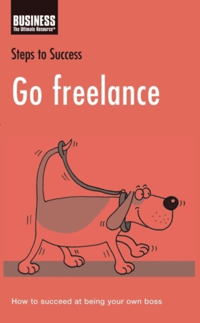 Bloomsbury Publishing - Go Freelance, E-bok