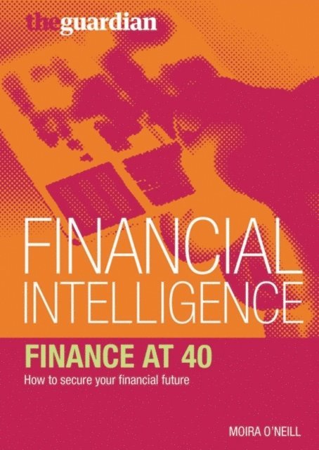 Moira O'Neill - Finance at 40, E-bok