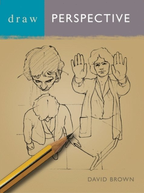 David Brown - Draw Perspective, E-bok