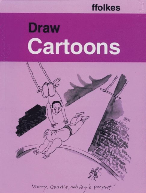 Michael Ffolks - Draw Cartoons, E-bok