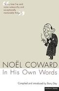 Noel Coward In His Own Words