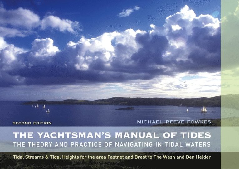 Michael Reeve-Fowkes - Yachtsman's Manual of Tides, E-bok. Tillgänglighet: Lägg i varukorg