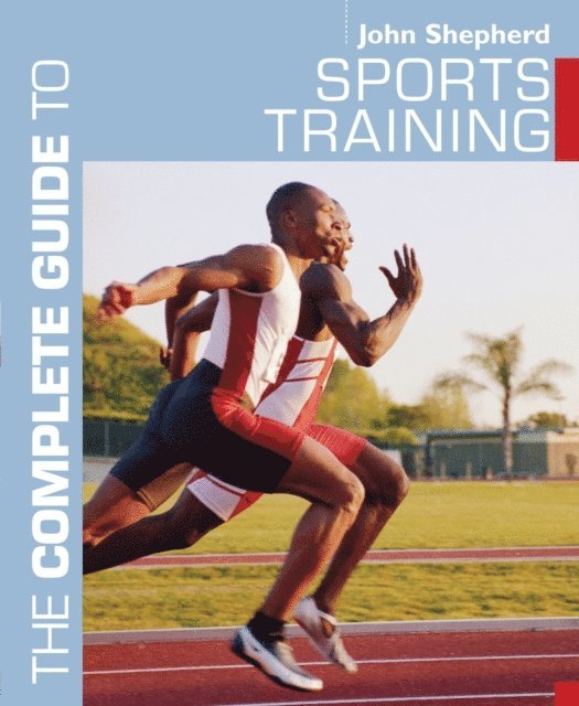 John Shepherd - Complete Guide to Sports Training, E-bok