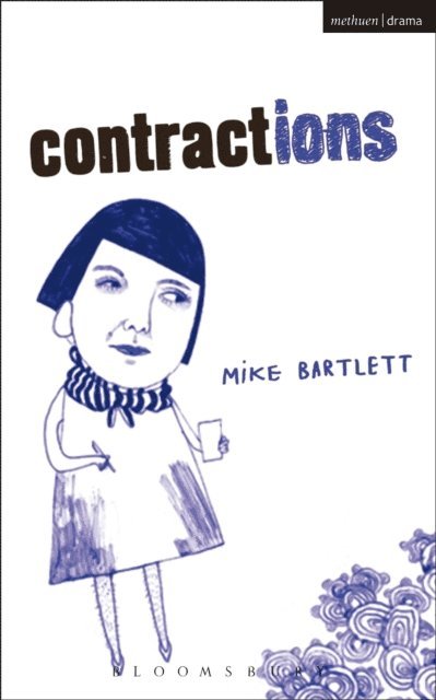 Mike Bartlett - Contractions, E-bok