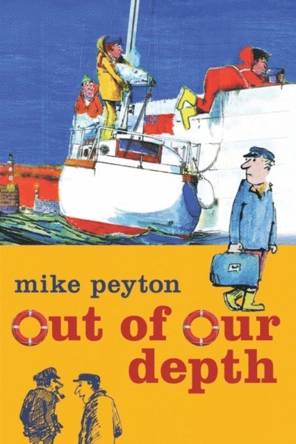 Mike Peyton - Out of Our Depth, E-bok