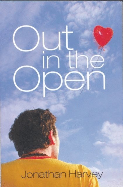 Jonathan Harvey - Out In The Open, E-bok