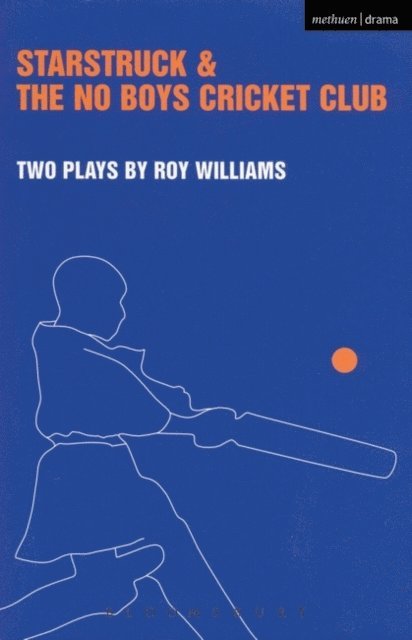 Roy Williams - Starstruck' & 'The No-Boys Cricket Club', E-bok