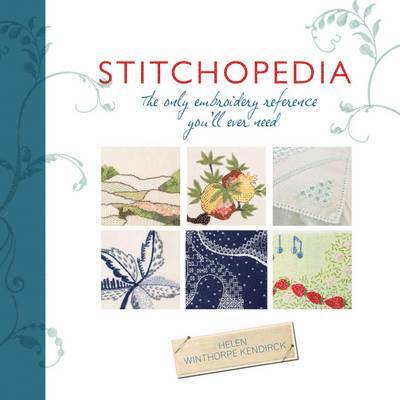 Helen Winthorpe Kendrick, Helen Winthorpe Kendrick - Stitchopedia, Häftad