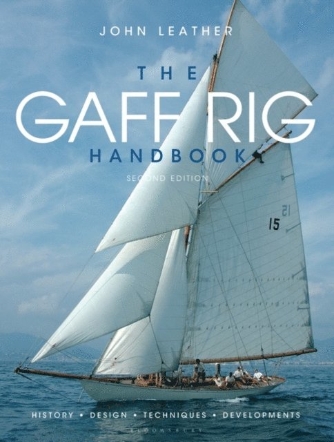 John Leather - Gaff Rig Handbook, E-bok