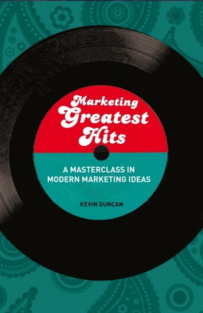 Kevin Duncan - Marketing Greatest Hits, E-bok