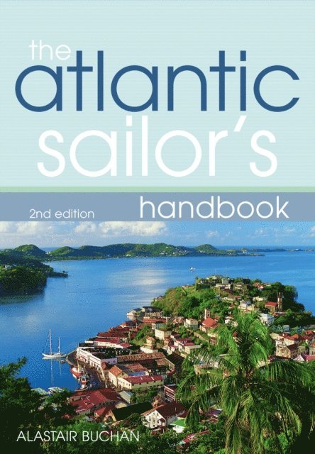 Alastair Buchan - Atlantic Sailor's Handbook, E-bok