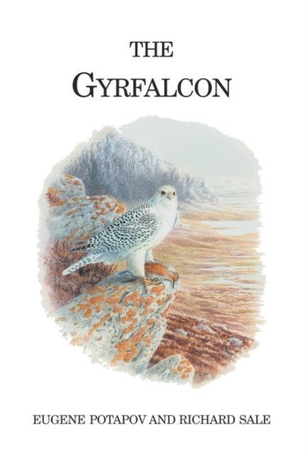 Eugene Potapov, Richard Sale - Gyrfalcon, E-bok